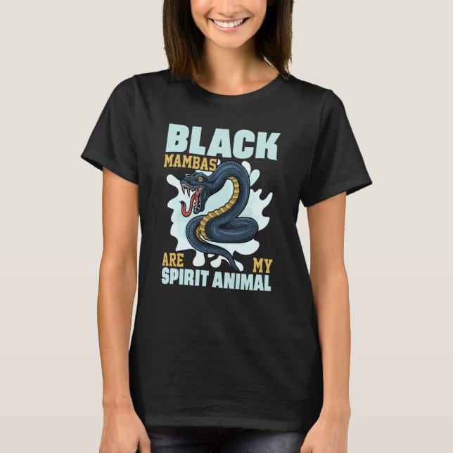 T-shirt Black Mambas Are My Spirit Animal Snakes (Devant)