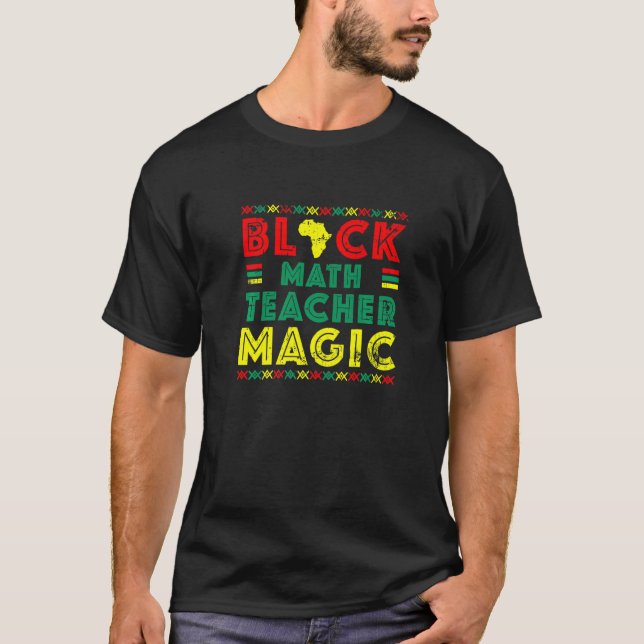 T-shirt Black Math Enseignant Magie Enseignant Enseignant  (Devant)