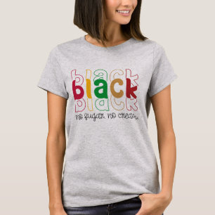 T-shirt Black No Sugar No Cream - Black History