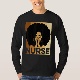 T-shirt Black Nurse Melanin Afro Black History Pride Afric