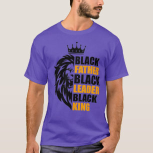 T-shirt Black Père Black Leader Black King Père Day Li