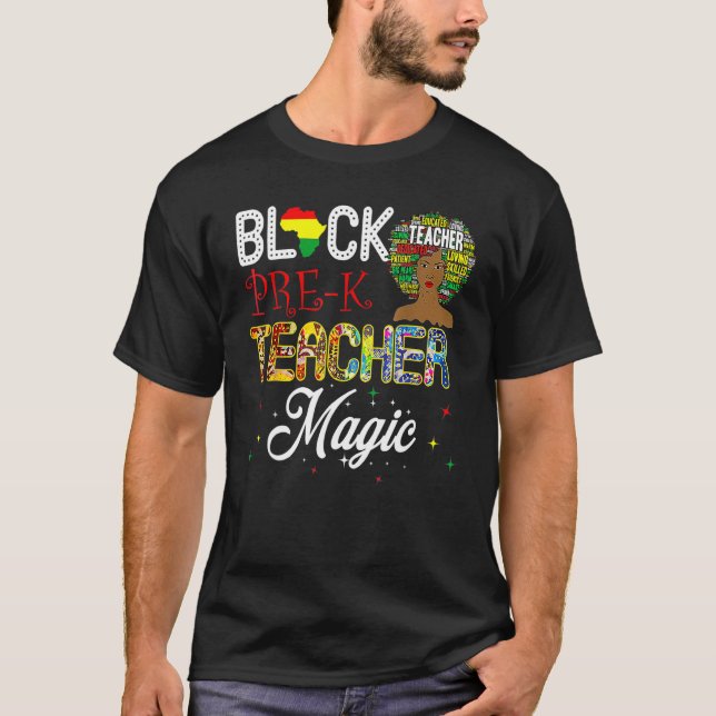 T-shirt Black Pre-K Teacher Magic Black History Month (Devant)