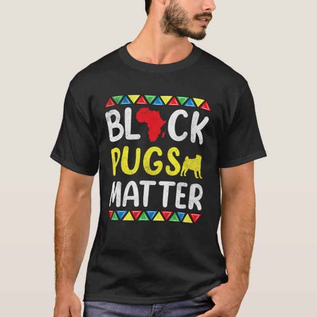 T-shirt Black Pugs matter Apparel History Dog Pride Women  (Devant)