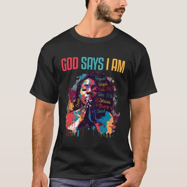 T-shirt Black Queen God Says Am I Black Melanin History Mo (Devant)