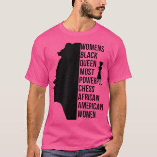 T-shirt Black Queen Most Powerful Chess African American W