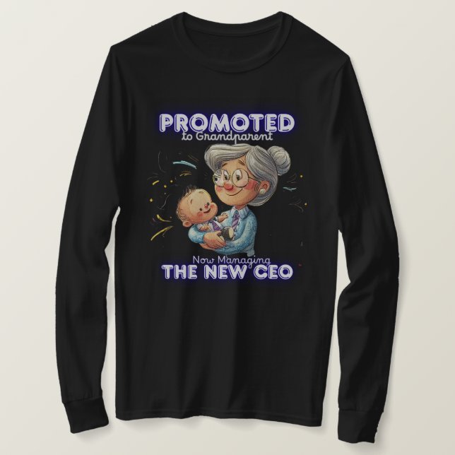 T-shirt Black Sweatshirt | Promoted to Grandparent | Funny (Design devant)