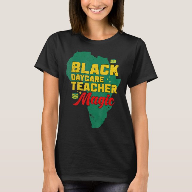 T-shirt Black Teacher Magic Melanin Pride Black History (Devant)