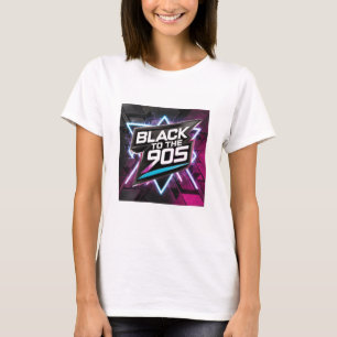 T-shirt "Black to the 90s" 