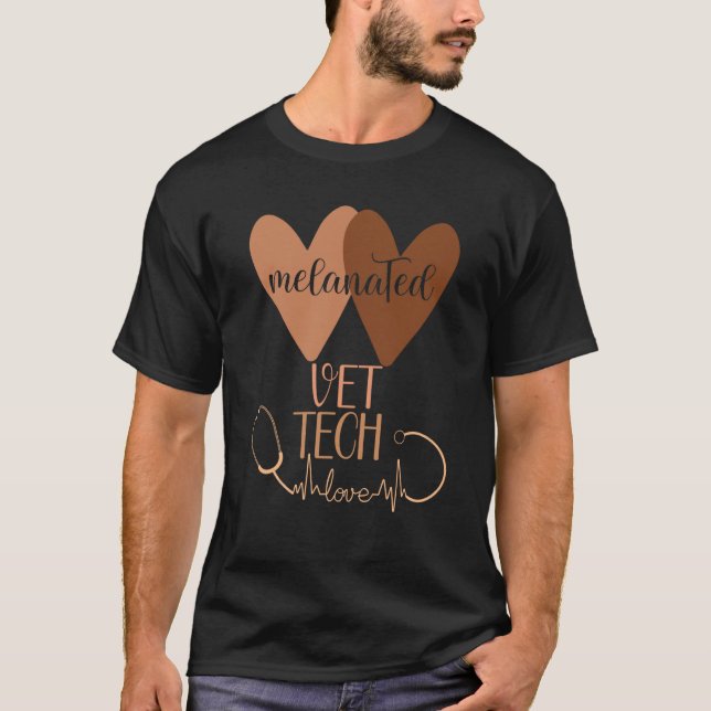 T-shirt Black Vet Tech Shirt Melanated Veterinary Technici (Devant)