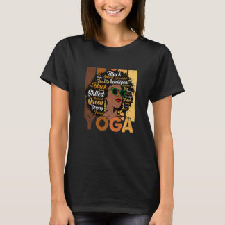 T-shirt Black Woman Yoga Afro Melanin Cool Black History M