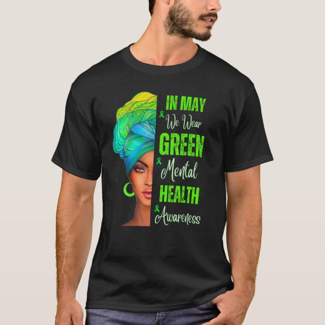 T-shirt Black Women In May We Wear Green Mental Health Awa (Devant)