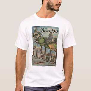 T-shirt Blackfoot, Idaho - grandes scènes de lettre