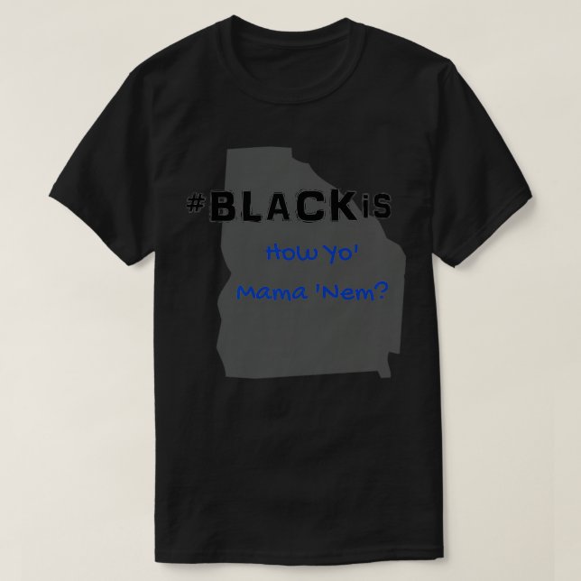 T-shirt BlackIs Georgia Edition Premium (Design devant)