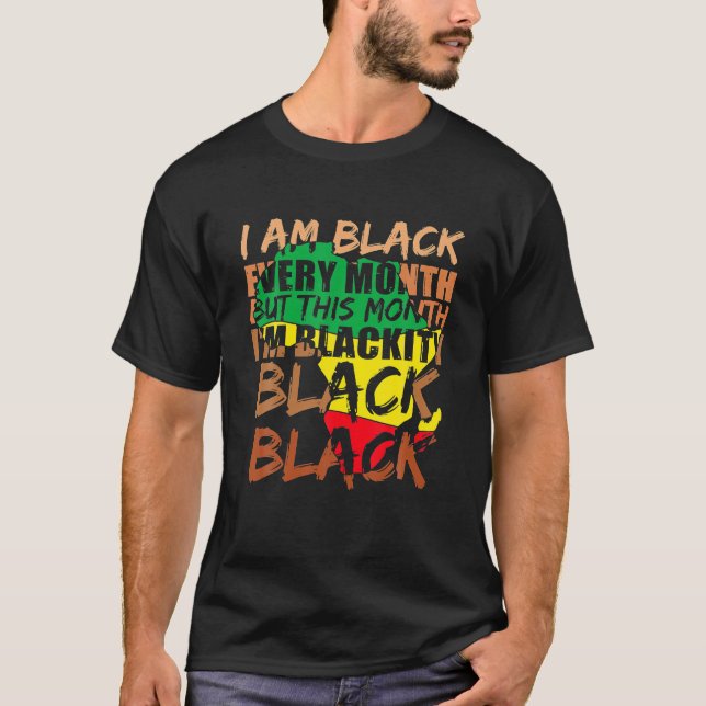 T-shirt Blackity Black Chaque mois Black History BHM (Devant)