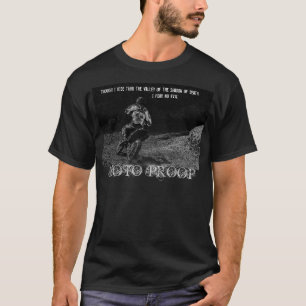 T-shirt blackmoto, bien que je monte par la vallée du…