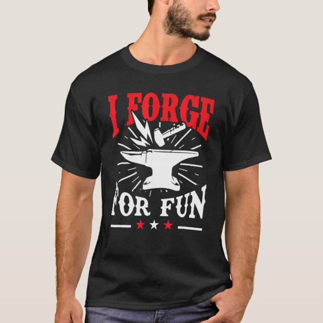 T-shirt Blacksmith Je Forge Pour Fun Forger (Devant)