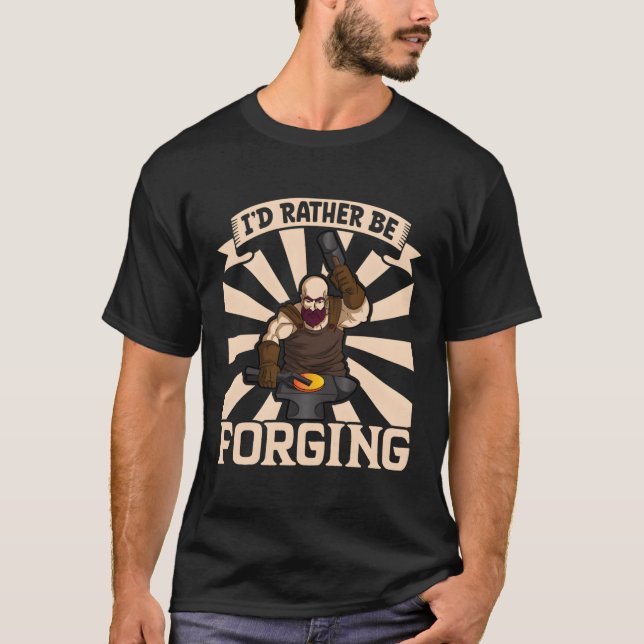 T-shirt Blacksmith Metal Worker Bladesmith Metalworking (Devant)