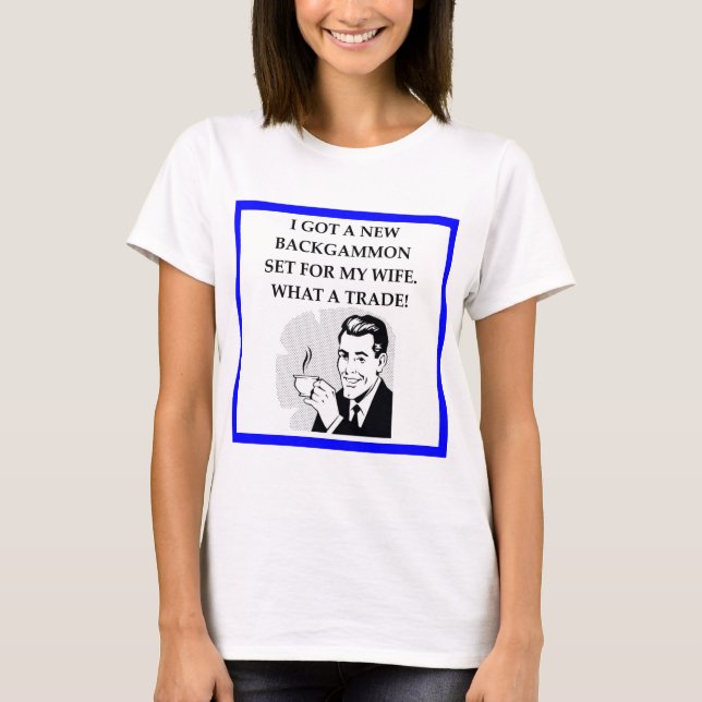 T-shirt blague de backgammon (Devant)