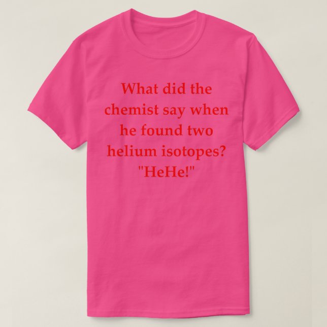 T-shirt Blague de chimie 8 (Design devant)