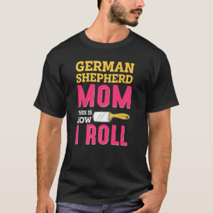 T-shirt Blague de maman Berger allemand Chien K9
