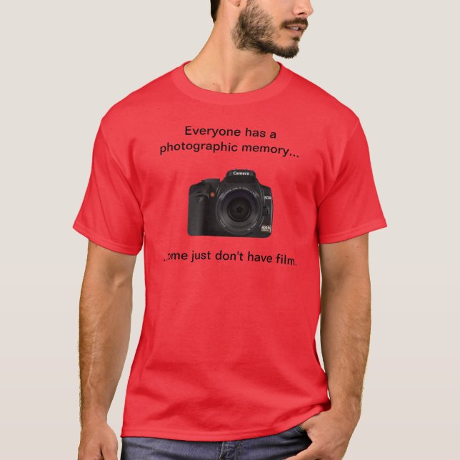 T-shirt Blague de mémoire photographique (Devant)
