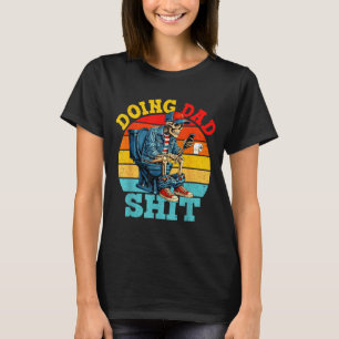 T-shirt Blague de papa squelette papa drôle papa fête des 