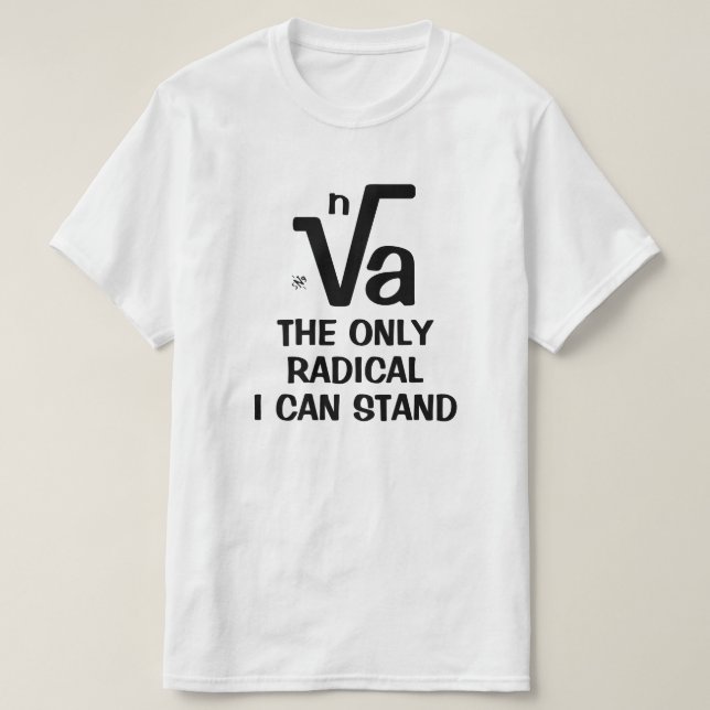 T-shirt Blague de radicalisme (Design devant)