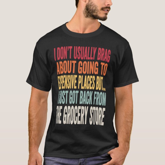 T-shirt Blague de supermarché sur l'inflation mème (Devant)