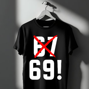 T-shirt Blague drôle 67 Cadeau d'humour minimaliste sarc