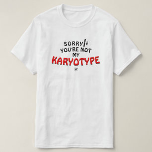 T-shirt blague génétique pour les geeks sur les chromoso