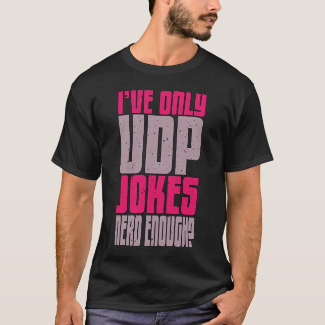 T-shirt Blague Informatique Programmeur udp (Devant)