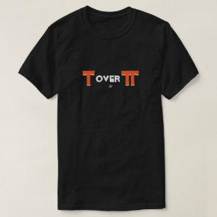T-shirt Blague mathématique Tau et Pi