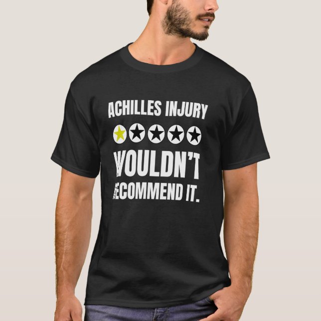 T-shirt Blague sur la récupération d'une blessure d'Achill (Devant)