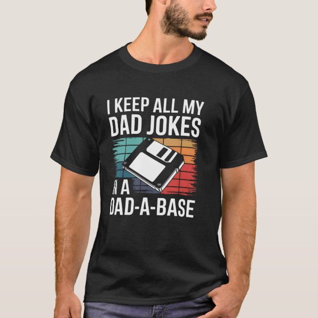 T-shirt Blagues DadABase Idée cadeau drôle pour la fête de (Devant)