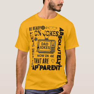 T-shirt Blagues de Papa Maintenant en TV Rétro 4K Drôle po