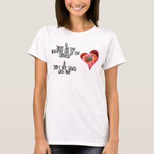 T-shirt Blagues de tomate rouge en forme de coeur Citation
