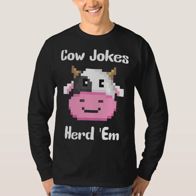 T-shirt Blagues de vache Herd'em Sarcastic Puns Blagues de (Devant)