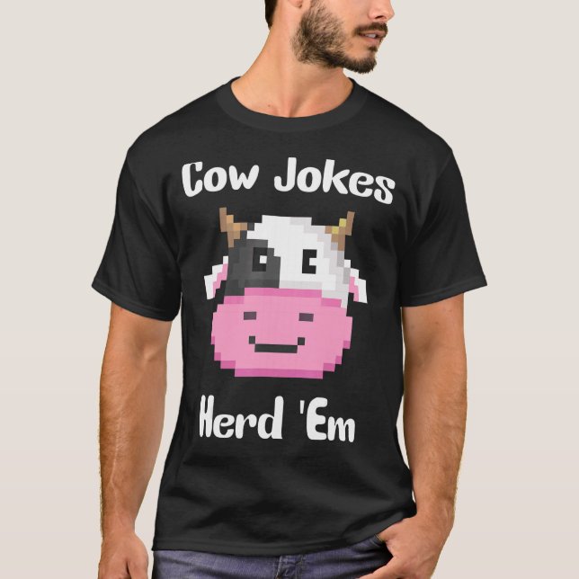 T-shirt Blagues de vache Herd'em Sarcastic Puns Blagues de (Devant)