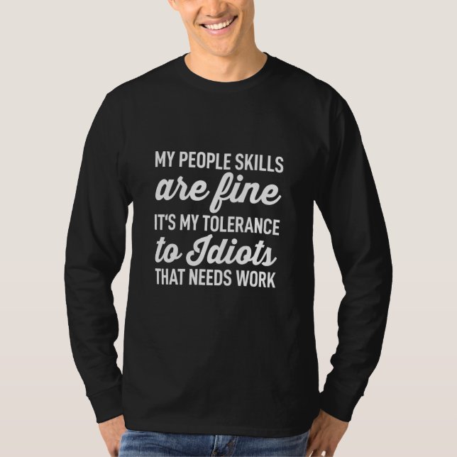 T-shirt Blagues Mes Compétences Sociales Sont Fines Cest M (Devant)