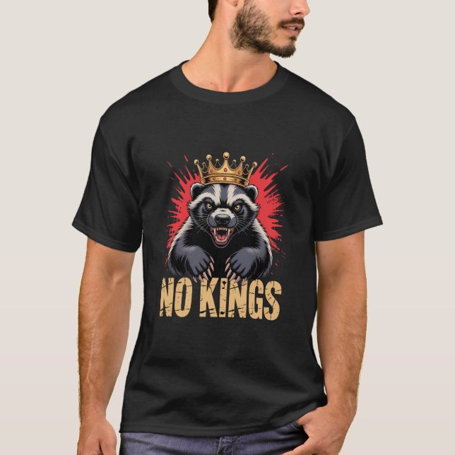 T-shirt Blaireau « Pas de rois » (Devant)