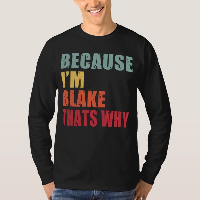T-shirt Blake dont tout le monde parle de Blake (Devant)