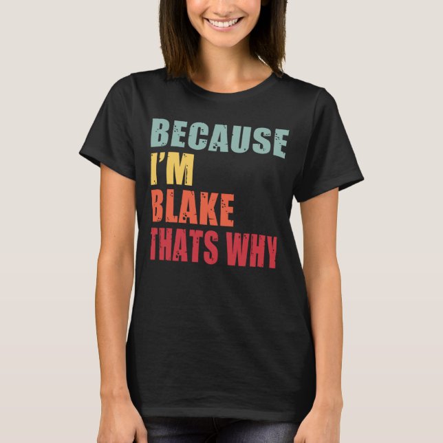 T-shirt Blake dont tout le monde parle de Blake (Devant)