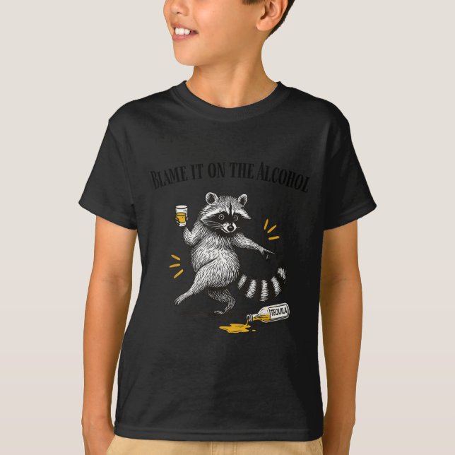 T-shirt Blame It On The Alcohol Drunk Raccoon Meme Trashed (Devant)