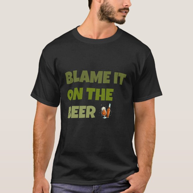 T-shirt Blâmer La Bière (Devant)