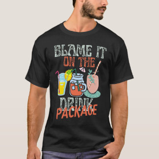 T-shirt Blâmer Sur Le Forfait Boisson Croisière Vacances