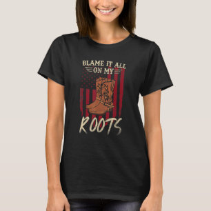 T-shirt Blâmer Tout Sur Mes Racines Girls Rodeo