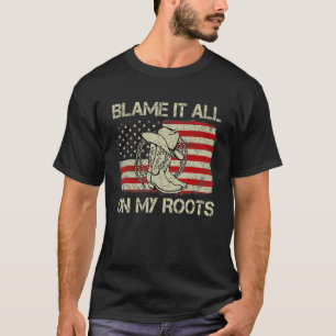 T-shirt Blâmer Tout Sur Mes Racines Pays Bottes Occidental