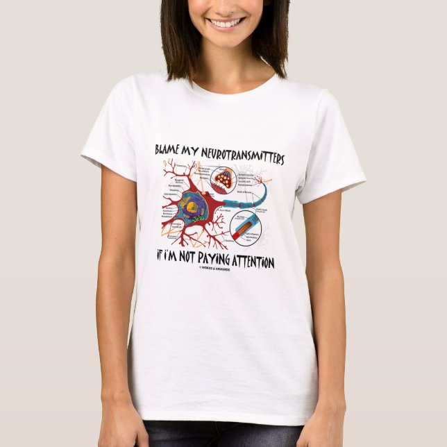 T-shirt Blâmez mes neurotransmetteurs sinon prêtant (Devant)