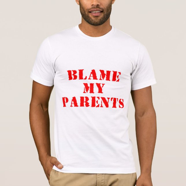 T-shirt Blâmez mes parents (Devant)