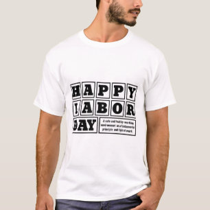 T-shirt Blanc après le jour férié de la fête du Travail he